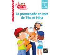 Téo Et Nina Fin De Cp Niveau 3 - La Promenade En Mer De Téo Et Nina (e