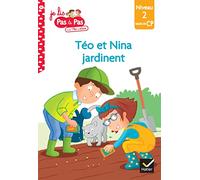Téo et Nina jardinent: Niveau 2 milieu de CP