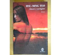 Teo Hsu-Ming - Amore E Vertigine