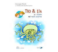 Teo & Lia e i mostri del mare enorme
