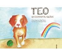 Teo, un cazador De Sueños: 4 (Nukupuu)