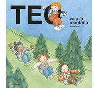 Teo va a la montaña (Teo descubre el mundo)