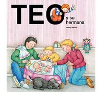 Teo y su hermana (Teo descubre el mundo)