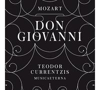 Teodor Currentzis - Mozart: Don Giovanni