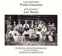 Teodor Currentzis - Tchaikovsky: Violin Concerto Op. 35 - Stravinsky: Les Noces