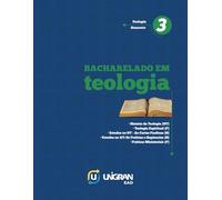 Teologia 3: Unigran EAD 23.2.1
