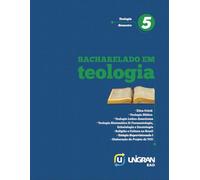 Teologia 5: Unigran EAD 25.2.1