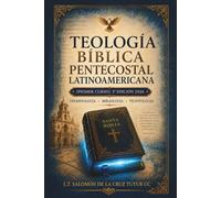 Teología bíblica pentecostal latinoamericana