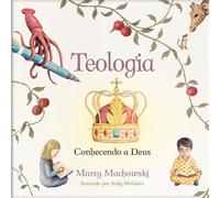 TEOLOGIA: CONHECENDO A DEUS