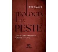 Teologia Da Peste (ebook)