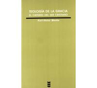 Teologia De La Gracia. El criterio De Se: 170 (Verdad e Imagen)