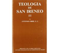 San Ireneo – Teología III: Comentario al libro V del Adversus haereses (MAIOR)
