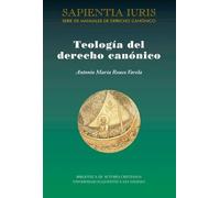 Teología del derecho canónico | Antonio María Rouco Varela