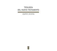 Teología del Nuevo Testamento | Joachim Jeremias
