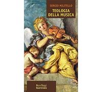 Teologia della musica (Nuovi saggi Queriniana)