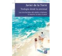 Teología Desde La Amistad