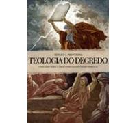 Teologia Do Degredo (ebook)