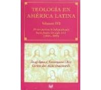 Teologia En America Latina Ii/2: De Las Guerras De Independencia Hasta