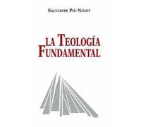 TEOLOGIA FUNDAMENTAL, LA (AGAPE)