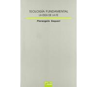Teologia Fundamental. La Idea De La Fe: 87 (Lux Mundi)