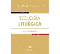 Teologia Liturgica (Pelícano)