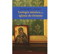 Teología mística de la Iglesia de Oriente (SIN COLECCION)