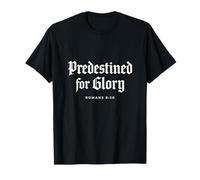 Teología Reformada: Predestinada para la Gloria - Biblia Escritura Camiseta