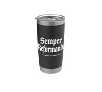 Teología Reformada Semper Reformanda Siempre Reformando Vaso térmico de acero inoxidable de doble pared