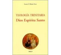 Teologia Trinitaria: Dios Espiritu Santo