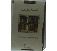 Teologia y Derecho (OBRAS SELECTAS Y HOMENAJES)