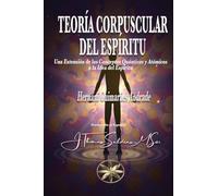 Teoría Corpuscular del Espíritu