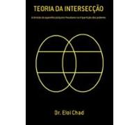 Teoria Da Intersecção (ebook)