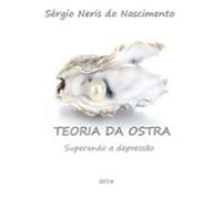 Teoria Da Ostra (ebook)
