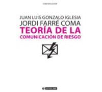 Teoría De La Comunicación De Riesgo (ebook)
