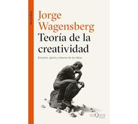 Teoría de la creatividad: Eclosión, gloria y miseria de las ideas (Metatemas)