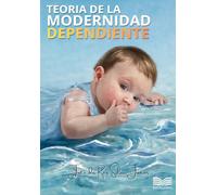 Teoría de la modernidad dependiente