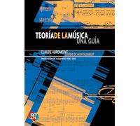 TEORIA DE LA MUSICA UNA GUIA (Tezontle (fce))