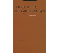 Teoría De La Postmodernidad (Estructuras y Procesos. Filosofía)
