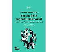 Teoría De La Reproduccio Social
