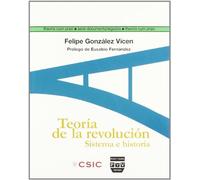 TEORÍA DE LA REVOLUCIÓN: Sistema e historia (Theoria cum Praxi. Serie Documenta)