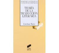 Teoría de la traducción literaria: 11 (Teoría de la literatura y literatura comparada)