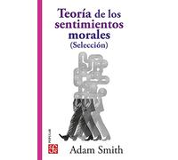 Teoria De Los Sentimientos Morales (Popular (fce))