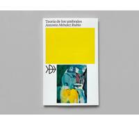 Teoría de los umbrales: Lecturas de poesía: 7 (La documental edicions)