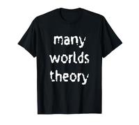 Teoría de Muchos Mundos Mecánica cuántica Camiseta