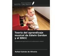 Teoría del aprendizaje musical de Edwin Gordon y el BNCC: Propuesta de aplicación en la educación infantil