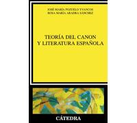 Teoría del canon y literatura española (Crítica y estudios literarios)