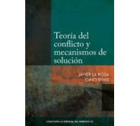 Teoría Del Conflicto Y Mecanismos De Solución (ebook)