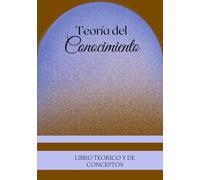 Teoría del Conocimiento