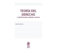 Teoría del Derecho 2ª Edición revisada, corregida y ampliada (Manuales)