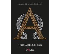 Teoría del Génesis (SIN COLECCION)